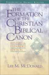 9781565630529-1565630521-The Formation of the Christian Biblical Canon