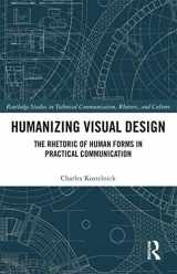 9780367730963-0367730960-Humanizing Visual Design (Routledge Studies in Technical Communication, Rhetoric, and Culture)