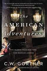 9780063035805-0063035804-The American Adventuress: A Novel