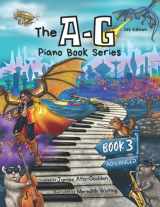 9781777850920-1777850924-The A-G Piano Book 3: Advanced (The A-G Piano Book Series)