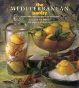 9781885183026-188518302X-The Mediterranean Pantry: Creating and Using Condiments and Seasonings