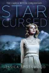 9780399257469-0399257462-Star Cursed (The Cahill Witch Chronicles)