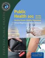9781284045284-1284045285-Public Health 101: Healthy People–Healthy Populations (Essential Public Health)