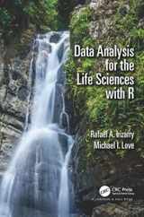 9781498775670-1498775675-Data Analysis for the Life Sciences with R