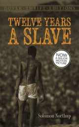 9780486789620-0486789624-Twelve Years a Slave (Dover Thrift Editions: Black History)