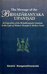 9788175052673-8175052678-The Message of the Brhadaranyaka Upnishad