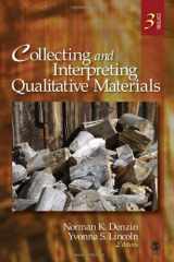 9781412957571-1412957575-Collecting and Interpreting Qualitative Materials