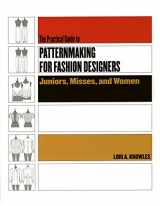 9781563673283-1563673282-Practical Guide to Patternmaking for Fashion Designers: Juniors, Misses and Women
