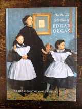 9780870997976-0870997971-The Private Collection of Edgar Degas