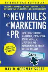 9781119854289-1119854288-The New Rules of Marketing and PR: How to Use Content Marketing, Podcasting, Social Media, AI, Live Video, and Newsjacking to Reach Buyers Directly