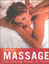 9780007662418-0007662416-Massage: The Healing Power of Touch
