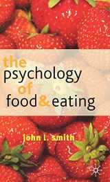 9780333800201-0333800206-The Psychology of Food and Eating: A Fresh Approach to Theory and Method