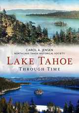9781635000313-1635000319-Lake Tahoe Through Time (America Through Time)