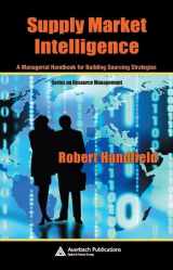 9780849327896-084932789X-Supply Market Intelligence: A Managerial Handbook for Building Sourcing Strategies (Resource Management)