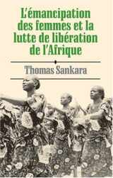 9780873489386-0873489381-L' Emancipation DES Femmes Et La Lutte De Liberation De L'Afrique