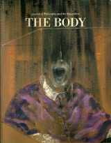 9781854902122-1854902121-The Body (Journal of Philosophy and the Visual Arts)