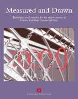 9781848020474-1848020473-Measured and Drawn: Techniques and practice for the metric survey of historic buildings (English Heritage)