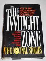9781567310658-1567310656-The Twilight Zone the Original Stories