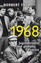 9783423349208-3423349204-1968: Jugendrevolte und globaler Protest