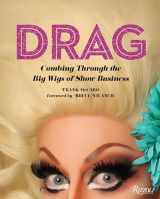 9780789337917-0789337916-Drag: Combing Through the Big Wigs of Show Business