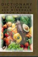 9781592322077-1592322077-Dictionary of Vitamins and Minerals from A to Z