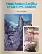 9780112904465-0112904467-From Roman Basilica to Medieval Market Archaeology: Archaeology in Action in the City of London