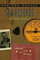 9780380793730-0380793733-Sun Records: An Oral History (For the Record)
