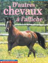 9780439987776-0439987776-D' Autres Chevaux ? l'Affiche (French Edition)