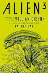 9781803361130-1803361131-Alien 3: The Unproduced Screenplay by William Gibson