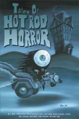 9780977186006-0977186008-Tales of Hot Rod Horror, Vol. 1