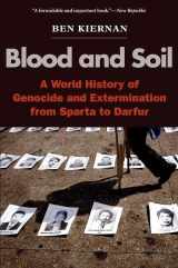9780300144253-0300144253-Blood and Soil: A World History of Genocide and Extermination from Sparta to Darfur