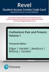 9780135260340-0135260345-Civilizations Past and Present, Volume 1 -- Revel + Print Combo Access Code