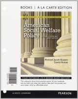 9780205053957-0205053955-American Social Welfare Policy: A Pluralist Approach, Brief Edition, Books a la Carte Edition