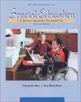 9780697244390-0697244393-An Introduction To Special Education: A Social Systems Perspective