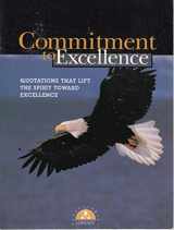 9781564143877-1564143872-Commitment to Excellence (Successories Library)