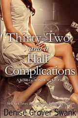 9781495354250-1495354253-Thirty-Two and a Half Complications (Rose Gardner Mystery #5)