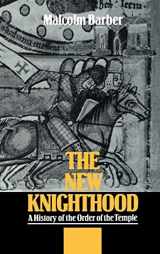 9780521420419-0521420415-The New Knighthood: A History of the Order of the Temple