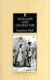 9780571145959-0571145957-Trollope and Character