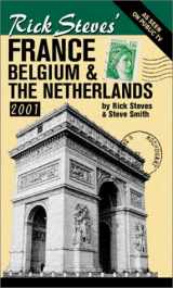 9781566912310-1566912318-Rick Steves' France, Belgium and the Netherlands 2001 (Rick Steves' France)
