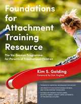 9781785921186-1785921185-Foundations for Attachment Training Resource