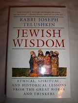 9780688129583-0688129587-Jewish Wisdom (AUTHOR SIGNED FIRST EDITION)