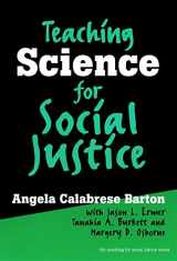 9780807743836-0807743836-Teaching Science for Social Justice (The Teaching for Social Justice Series)