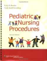 9780781766821-0781766826-Pediatric Nursing Procedures (Bowden, Pediatric Nursing Procedures)