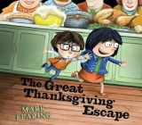9780763663063-0763663069-The Great Thanksgiving Escape