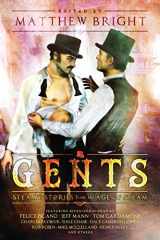 9781590214350-1590214358-Gents: Steamy Stories From the Age of Steam