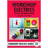 9781854862648-1854862642-Worshop Electrics (Workshop Practice)