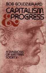 9780802818096-0802818099-Capitalism and progress: A diagnosis of Western society