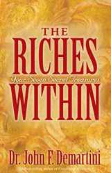 9781401918262-1401918263-The Riches Within: Your Seven Secret Treasures
