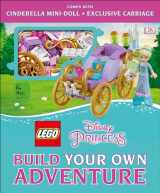 9781465473684-1465473688-LEGO Disney Princess: Build Your Own Adventure (LEGO Build Your Own Adventure)