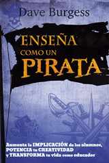 9788427141681-8427141688-Enseña como un pirata: Aumenta la implicación de los alumnos, potencia la creatividad y transforma tu vida como educador (Educacion) (Spanish Edition)